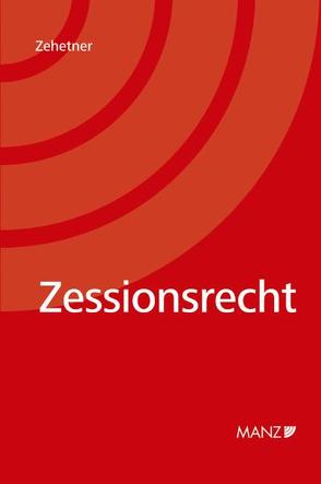 Zessionsrecht von Zehetner,  Jörg