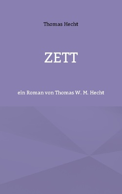 Zett von Hecht,  Thomas