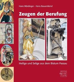 Zeugen der Berufung von Bauernfeind,  Hans, Würdinger,  Hans