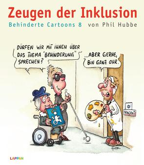 Zeugen der Inklusion von Hubbe,  Phil