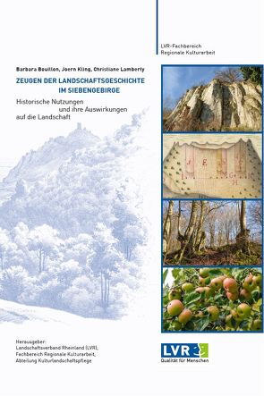 Zeugen der Landschaftsgeschichte im Siebengebirge