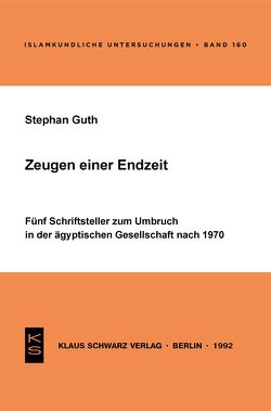 Zeugen einer Endzeit von Guth,  Stephan