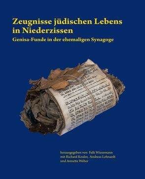 Zeugnisse jüdischen Lebens in Niederzissen von Friedt,  Gerd, Keuler,  Richard, Lehnardt,  A, Münschke,  Kai, Weber,  Annette, Wiesemann,  Falk