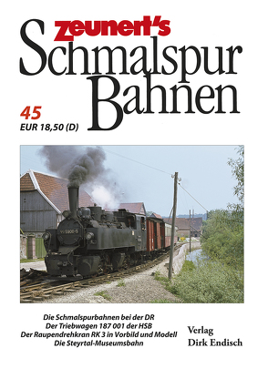 Zeunert´s Schmalspurbahnen von Endisch,  Dirk