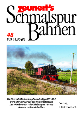 Zeunert´s Schmalspurbahnen von Endisch,  Dirk