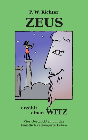 Zeus erzählt einen Witz von Richter,  Peter Werner