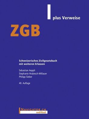 ZGB plus Verweise von Aeppli,  Sebastian, Hrubesch-Millauer,  Stephanie, Sieber,  Philipp