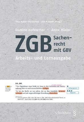 ZGB – Sachenrecht mit GBV von Hofstetter,  Domino, Huber-Purtschert,  Tina, Hüsler,  Anita, Maissen,  Eva