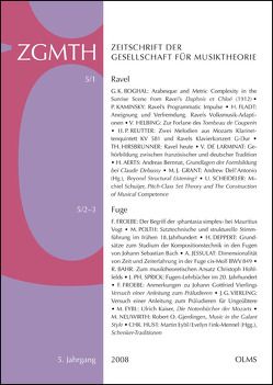 ZGMTH – Zeitschrift der Gesellschaft für Musiktheorie, 5. Jahrgang 2008 von Froebe,  Folker, Rohringer,  Stefan, Schwab-Felisch,  Oliver