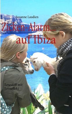 Zicken-Alarm…auf Ibiza von Laudien,  Susanne