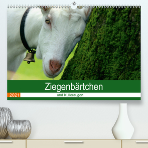 Ziegenbärtchen und Kulleraugen (Premium, hochwertiger DIN A2 Wandkalender 2021, Kunstdruck in Hochglanz) von Müller Fotografie,  Bea