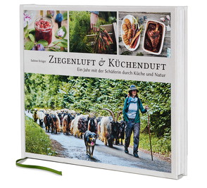 Ziegenluft & Küchenduft von Eva,  Scherer, Friese,  Simone, Giel,  Oliver, Krueger,  Sabine