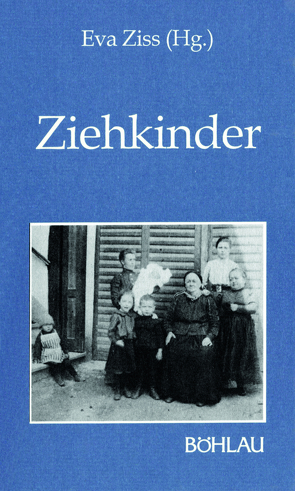 Ziehkinder von Ziss,  Eva