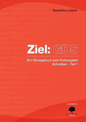 Ziel: GDS von Lindner,  Roswitha