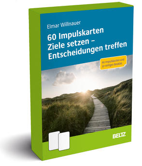 60 Impulskarten Ziele setzen – Entscheidungen treffen von Willnauer,  Elmar