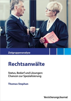 Zielgruppenanalyse Rechtsanwälte von Stephan,  Thomas