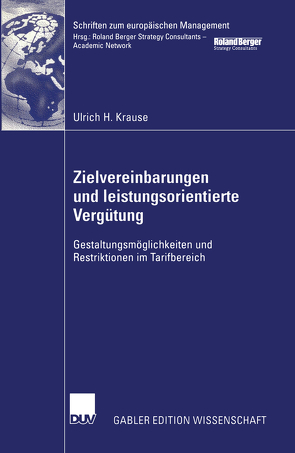 Zielvereinbarungen und leistungsorientierte Vergütung von Krause,  Ulrich H.