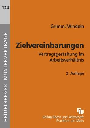 Zielvereinbarungen von Grimm,  Detlef, Windeln,  Norbert