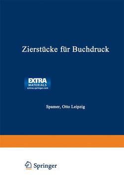 Zierstücke für Buchdruck von Spamer,  Otto