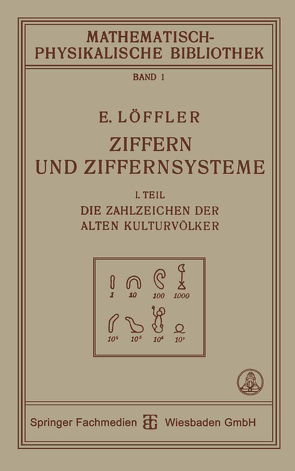 Ziffern und Ziffernsysteme von Löffler,  Dr. Eugen