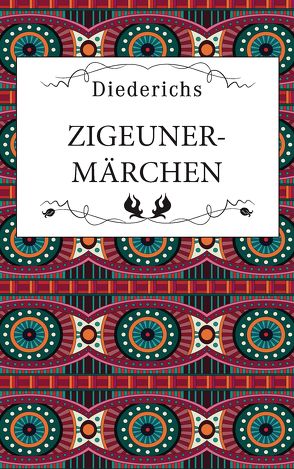 Zigeunermärchen von Aichele,  Walter, Block,  Martin