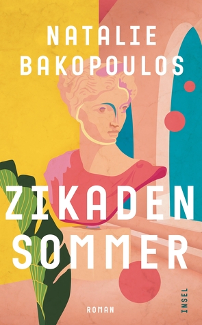 Zikadensommer von Bakopoulos,  Natalie, Förs,  Katharina