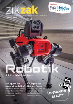 zikzak – Robotik und künstliche Intelligenz von Heuberger,  Renate, Raschle,  Iwan, Rudin,  Tirzah, Schoch,  Maya, Schudel,  Agathe, Segessemann,  François