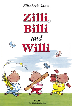 Zilli, Billi und Willi von Shaw,  Elizabeth