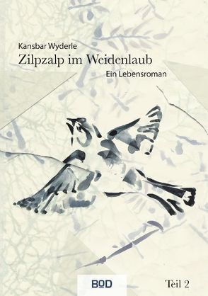Zilpzalp im Weidenlaub von Wyderle,  Kansbar