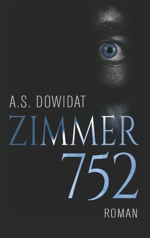 Zimmer 752 von Dowidat,  A.S.