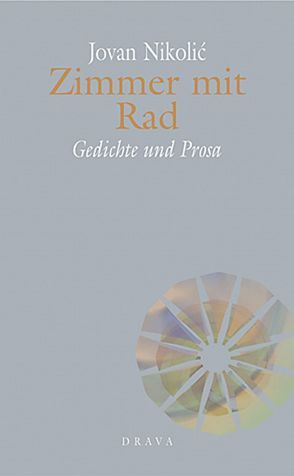 Zimmer mit Rad von Dedovic,  Dragoslav, Nikolić,  Jovan, Schulte,  Bärbel