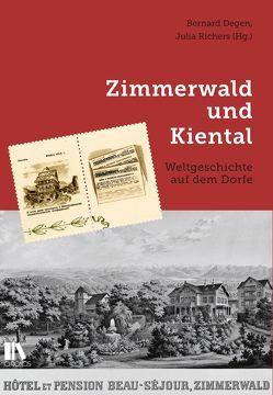 Zimmerwald und Kiental von Degen,  Bernard, Richers,  Julia