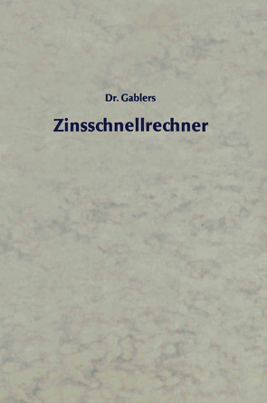 Zinsschnellrechner von Gablers