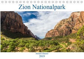 Zion Nationalpark (Tischkalender 2019 DIN A5 quer) von Altmaier,  Michael