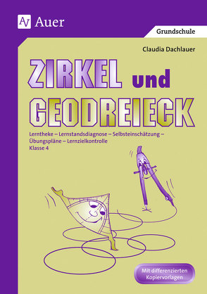 Zirkel und Geodreieck von Dachlauer,  Claudia