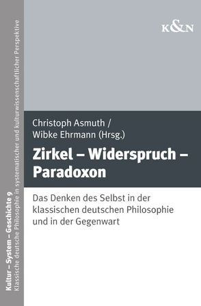 Zirkel – Widerspruch – Paradoxon von Asmuth,  Christoph, Ehrmann,  Wibke