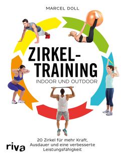 Zirkeltraining – indoor und outdoor von Doll,  Marcel