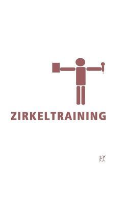 Zirkeltraining von Backes,  Volker, Beune,  Andreas, Brohm,  Sasha, Kirschneck,  Jens, Schönebäumer,  Matthias