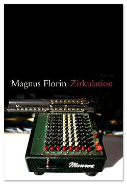 Zirkulation von Florin,  Magnus, Grabinski,  Benedikt