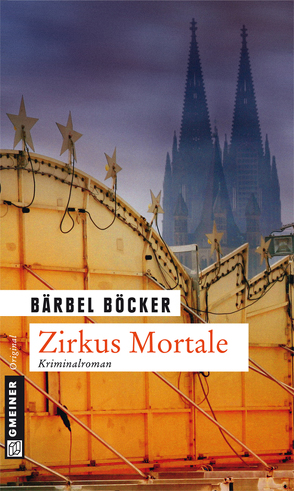 Zirkus Mortale von Böcker,  Bärbel