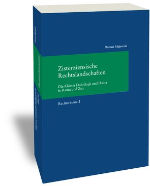 Zisterziensische Rechtslandschaften von Majewski,  Dennis