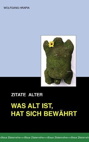 Zitate – Alter von Hrapia,  Wolfgang