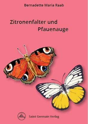 Zitronenfalter und Pfauenauge von Raab,  Bernadette Maria