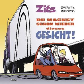 Zits Band 11: Du machst schon wieder dieses Gesicht! von Borgman,  Jim, Scott,  Jerry