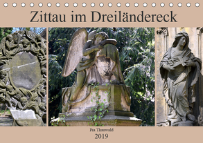 Zittau im Dreiländereck (Tischkalender 2019 DIN A5 quer) von Thauwald,  Pia