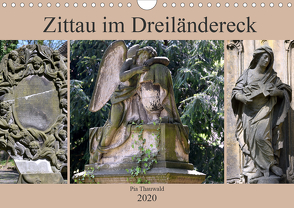 Zittau im Dreiländereck (Wandkalender 2020 DIN A4 quer) von Thauwald,  Pia