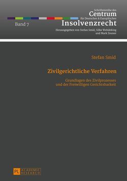 Zivilgerichtliche Verfahren von Smid,  Stefan