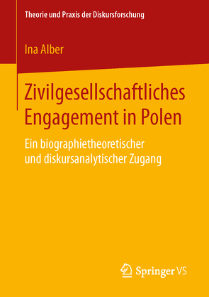 Zivilgesellschaftliches Engagement in Polen von Alber,  Ina