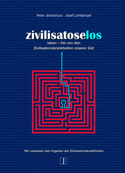 Zivilisatoselos von Jentschura,  Peter, Lohkämper,  Josef