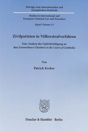 Zivilparteien in Völkerstrafverfahren. von Kroker,  Patrick